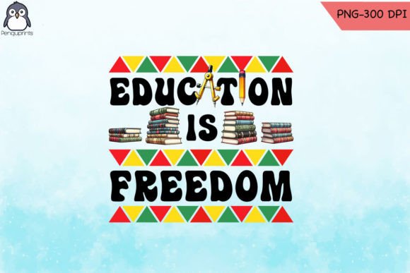 Education is Freedom Black Teacher PNG: A Designer's Review for Graphics and Crafts