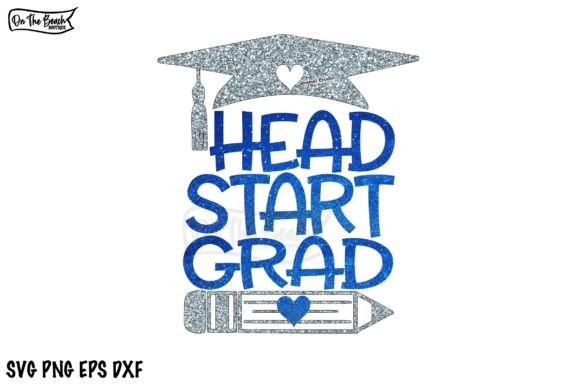 Head Start Grad SVG Glitter PNG: Graphics for T-Shirt Designs