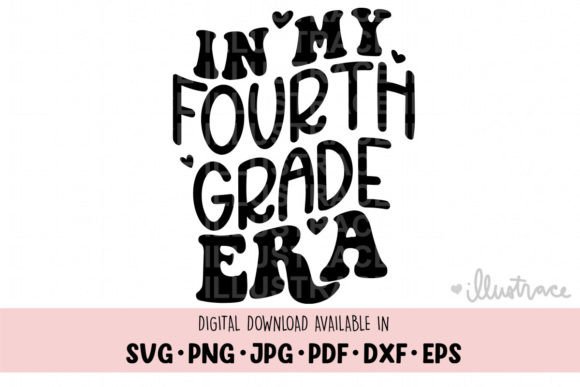 In My Fourth Grade Era, 4th Grade School