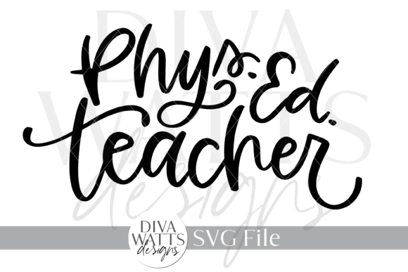 Phys. Ed. Teacher SVG Graphics for Crafts & Content