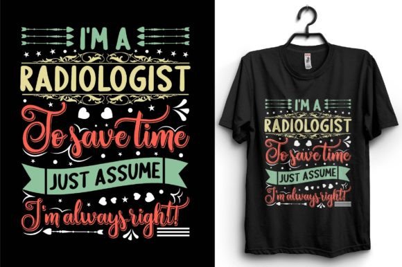 Radiologist Typography T-shirt Design Review