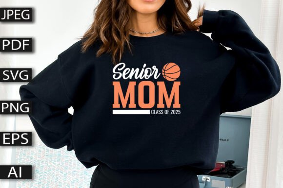 Senior Mom Class of 2025 Graphics and T-Shirt Designs Review