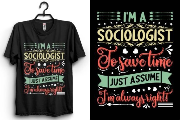 Sociologist Typography T-shirt Design Review