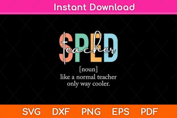 Special Education Sped Teacher Graphics for Crafts and Branding